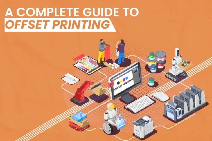 A Complete Guide To Offset Printing