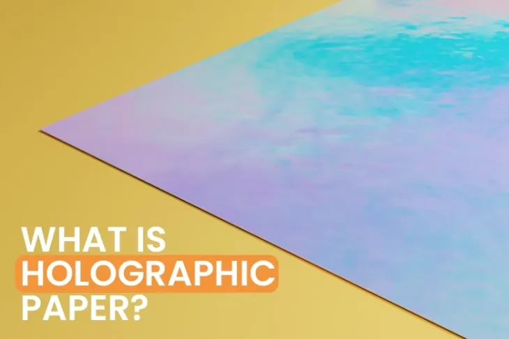 What Is Holographic Paper